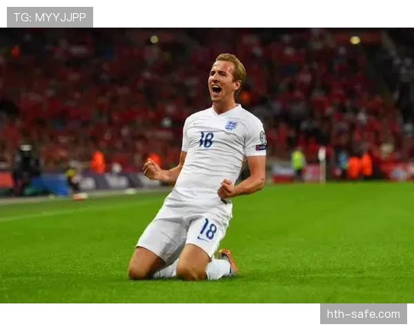 哈里·凯恩持续提升进攻效率,巩固英格兰足球偶像地位 哈里·凯恩持续提升进攻效率,巩固英格兰足球偶像地位