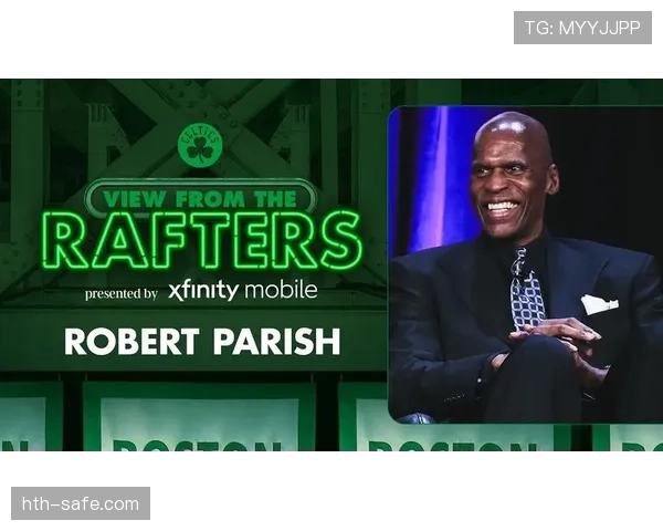 罗伯特·帕里什三分高效输出提升球队无球进攻活力